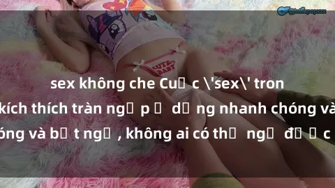 sex không che Cuộc 'sex' trong thang máy: Khi sự kích thích tràn ngập ở dạng nhanh chóng và bất ngờ, không ai có thể ngờ được điều gì sẽ xảy ra!