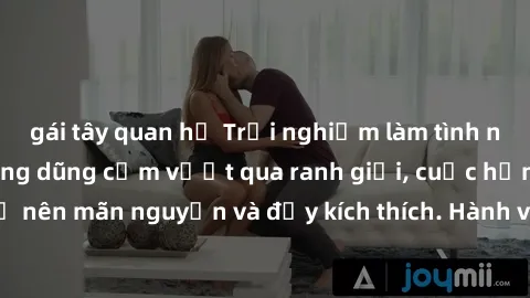 gái tây quan hệ Trải nghiệm làm tình ngoài đường: Khi lòng dũng cảm vượt qua ranh giới, cuộc hẹn nơi công cộng trở nên mãn nguyện và đầy kích thích. Hành vi nguy hiểm, nhưng cũng tạo nên cảm giác mới